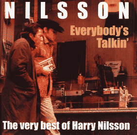 Everybody's Talkin' - The Very Best Of Harry Nilsson {CD}