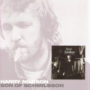 Son of Schmilsson {UK CD Reissue}